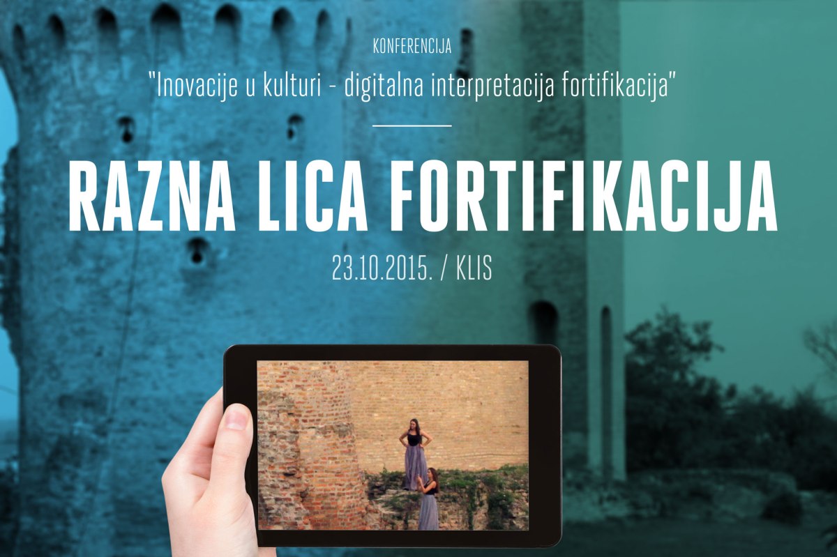 INOVACIJE U KULTURI. DIGITALNA INTERPRETACIJA FORTIFIKACIJA?